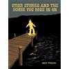 Dakota McFadzean Other Stories And The Horse You Rode In On (Tascabile)