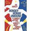 Tim Hanley Wonder Woman Unbound (Tascabile)