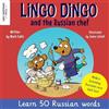 Mark Pallis Lingo Dingo and the Russian Chef (Tascabile)