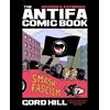 Gord Hill The Antifa Comic Book (Tascabile)