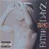 2Pac Better Dayz (CD) Album