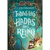 Laura Gallego Todas las hadas del reino / All the Fairies in the Kin (Tascabile)