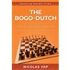 Nicolás Yap The Bogo-Dutch (Tascabile) Opening Hacker Files