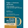 Franco Angeli Salute e sicurezza sul lavoro. Tutele universali e nuovi strumenti a 10 anni dal d.lgs. n. 81/2008