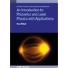 IOP Publishing An Introduction to Photonics and Laser Physics with Applications