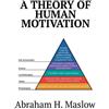 Abraham H Maslow A Theory of Human Motivation (Tascabile)