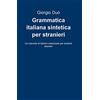 ilmiolibro self publishing Grammatica italiana sintetica per stranieri