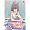 Ghost Ship She's the Strongest Bride, But I'm Stronger in Night Battles: A Harem Chronicle of Advancing Through Cunning Tactics (Manga) Vol. 3