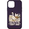Thrift Store Findin Custodia per iPhone 12 mini Divertente negozio dell'usato oca Cottagecore Vintage