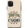 Thrift Store Findin Custodia per iPhone 11 Pro Max Divertente parsimonioso è il mio negozio di articoli usati cardio dicendo
