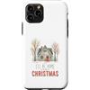 Cozy Christmas Custodia per iPhone 11 Pro I'll Be Home For Christmas Winter Cabin Holiday