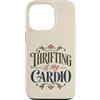 Thrift Store Findin Custodia per iPhone 13 Pro Divertente parsimonioso è il mio negozio di articoli usati cardio dicendo