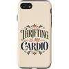 Thrift Store Findin Custodia per iPhone SE (2020) / 7/8 Divertente parsimonioso è il mio negozio di articoli usati cardio dicendo