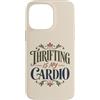 Thrift Store Findin Custodia per iPhone 14 Pro Max Divertente parsimonioso è il mio negozio di articoli usati cardio dicendo