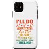 Clever Equation Math Humor Custodia per iPhone 11 Ecco dove ho disegnato la linea Retro Math Algebra Pun