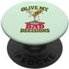Bad Decisions Cocktail Club Olive My Bad Decisions Divertente Martini Cocktail Night Humor PopSockets PopGrip Adesivo