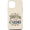 Thrift Store Findin Custodia per iPhone 12 Pro Max Divertente parsimonioso è il mio negozio di articoli usati cardio dicendo