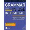 Cambridge University Press Grammar in Use Intermediate Student's Book with Answers and Interactive eBook: Self-study Reference and Practice for Students of American English