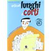 Ferraro Editori Articoli lunghi e corti. Cittadinanza e Costituzione. Per la Scuola media. Con espansione online