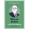 Agate Pub Inc Warren Buffett: In His Own Words