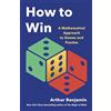 Hachette Book Group USA How to Win: A Mathematical Approach to Games and Puzzles