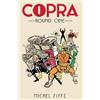 Michel Fiffe Copra Round One (Tascabile) COPRA TP