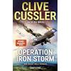 Blanvalet Taschenbuchverl Operation Iron Storm: Ein Isaac-Bell-Roman - Bahnbrechende Action vor der Kulisse Amerikas im frühen 20. Jahrhundert - jeder Band ein Bestseller!: 15