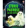 Usborne Storie paurose (ma non troppo). Ediz. a colori