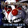 Killer Bee Eye in the Sky (CD) Album