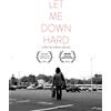 Mainman Records Let Me Down Hard (Blu-ray) Keith Roth john Sergentakis Marc Regan paul Diomede