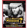 375 Media WHO IS HARRY NILSSON ( & WHY IS EVERYBODY TALKIN' ABOUT HIM). (Blu-ray)