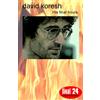 Wienerworld Final 24: David Koresh (DVD)