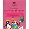 Cambridge global English. Starters. Activity book. Per la Scuola elementare (Vol. B)