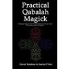 Avalonia Practical Qabalah Magick: Working the Magic of the Practical Qabalah and the Tree of Life in the Western Mystery Tradition: 3