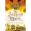 Corvus The Sinner's Mark: The latest rich, evocative Elizabethan crime novel from the CWA-nominated series: The Jackdaw Mysteries Book 6