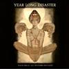 Year Long Disaster Black Magic: All Mysteries Revealed (CD) Album