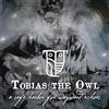Tobias the Owl Safe Harbor For Wayward Echoes (CD)