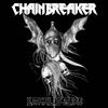 Chainbreaker Lethal Desire (CD) Album