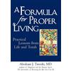 Rabbi Abraham J Twerski, MD, M.D. A Formula for Proper Living (Copertina rigida)