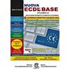 Edizioni Manna Nuova ECDL più BASE Syllabus 6. Per Windows 10 e Office 2016. Utilizzabile anche con Windows 7, Office 2013, 365, 2010, 2007. Con espansione online