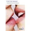 Folio L'art du baiser: Les plus beaux baisers de la littérature