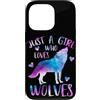 Just a Girl who Loves Wolves TS Gifts Co Custodia per iPhone 13 Pro Solo una ragazza che ama i lupi - Regalo lupo