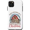Vintage Christmas Farm Custodia per iPhone 11 Pro Max There's Nothing Like A Farmhouse Christmas Barn Winter