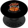 Korean Cuisine Jjigae Traditional Korean Gettin Jjigae Wit It Dakbokkeumtang Pollo coreano piccante PopSockets PopGrip Adesivo