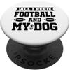 Tumbler Cup All I Need Dogs & Football P All I Need is Football and My Dog Mom Football Dogs Lovers PopSockets PopGrip Adesivo