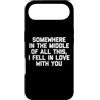 Funny Sayings & Funny Designs Custodia per iPhone Air Da qualche parte nel mezzo di tutto questo, Mi sono innamorato di te