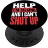Parlante Chiacchierone Persona Loquace Help I'm Talking And I Can't Shut Up Estroverso Pettegolo PopSockets PopGrip Adesivo