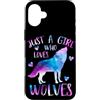 Just a Girl who Loves Wolves TS Gifts Co Custodia per iPhone 16 Plus Solo una ragazza che ama i lupi - Regalo lupo