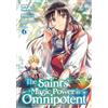 Yuka Tachibana The Saint's Magic Power is Omnipotent (Manga) Vol. 6 (Tascabile)