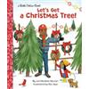 Lori Haskins Houran Nila Aye Let's Get a Christmas Tree! (Copertina rigida)
